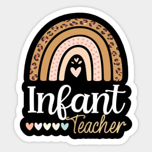 Infant Teacher Leopard Boho Rainbow Appreciation Sticker